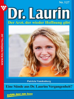 cover image of Eine Sünde aus Dr. Laurins Vergangenheit?
